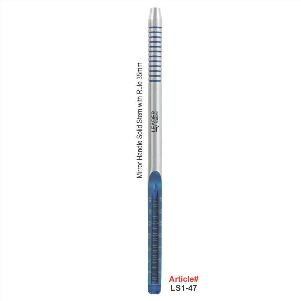 Dental Mirror Handle Solid Stem Stainless Steel Oral Examination Tool | Leader Surgical Dental mirror handle solid stem stainless steel autoclavable durable cone socket ergonomic oral examination instrument