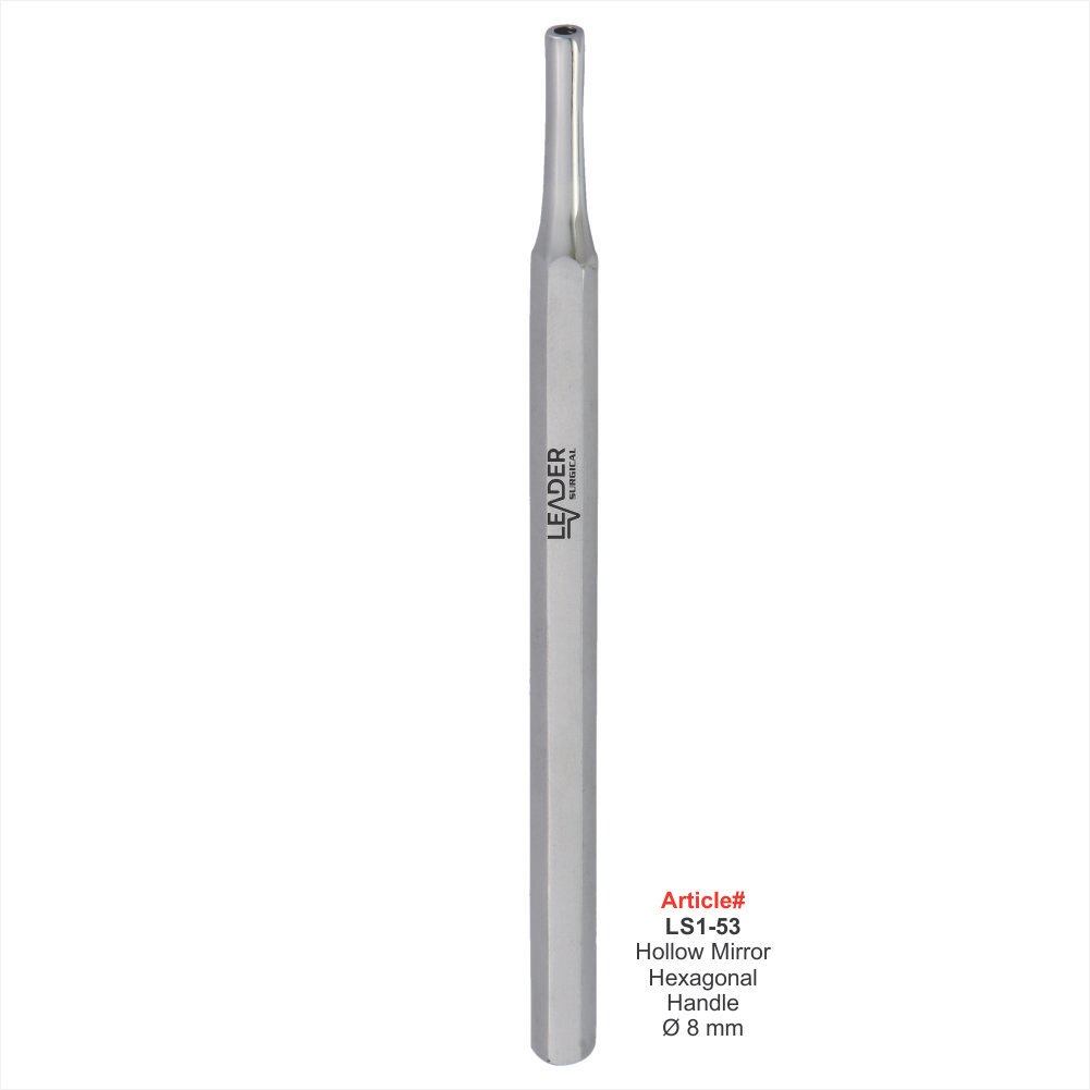 Dental Mirror Handle Hollow Hexagonal Stainless Steel Examination Tool | Leader Surgical Dental mirror handle hollow hexagonal stainless steel autoclavable lightweight ergonomic oral examination instrument